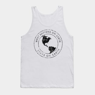 What Happens On Earth (For Light Colored Clothes) Tank Top